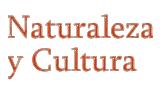 Naturaleza y Cultura